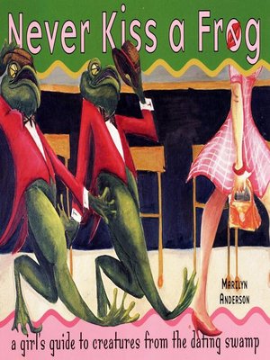 cover image of Never Kiss a Frog